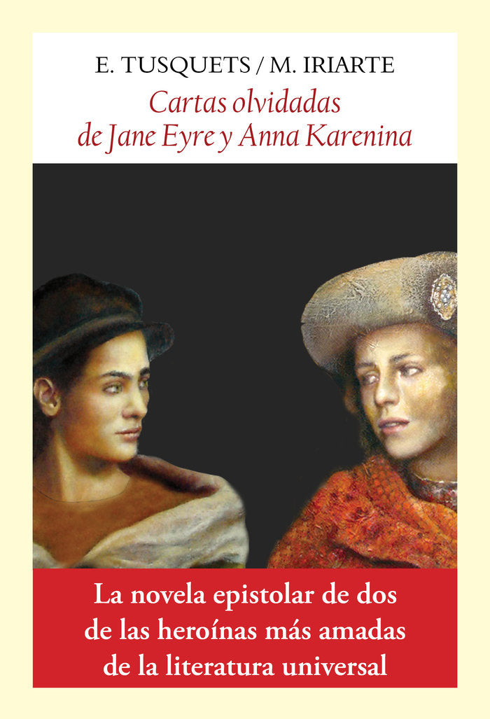 Cartas olvidadas de Jane Eyre y Anna Karenina, de TUSQUETS TRIAS DE BES, EUGENIA | portada del libro