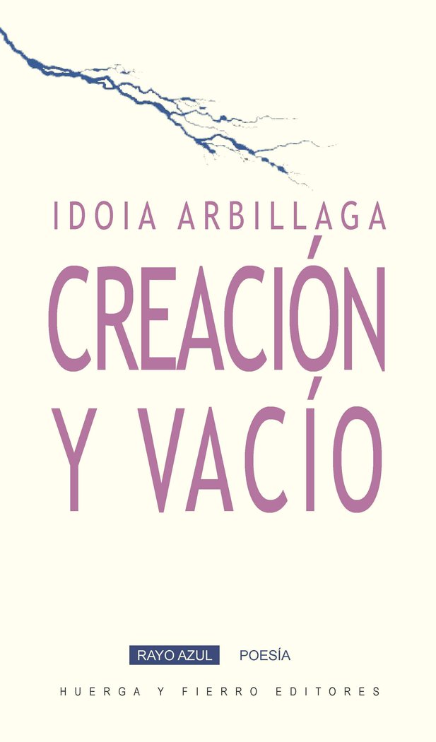 Creación y vacío, de Arbillaga Guerrero, Idoia | portada del libro