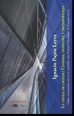 La tinaja de cristal: Cinismo, desnudez y transparencia, de Pajón Leyra, Ignacio | portada del libro