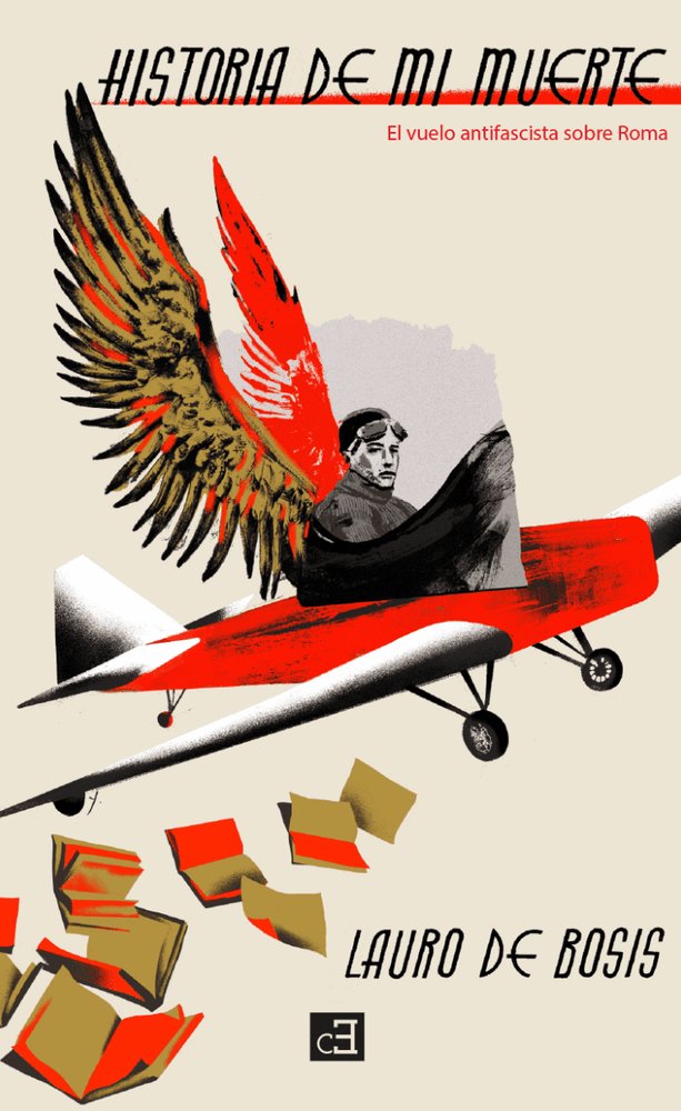 HISTORIA DE MI MUERTE, de DE BOSIS, LAURO | portada del libro