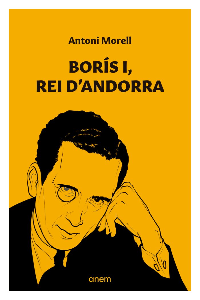 BORIS I, REI D'ANDORRA, de MORELL, ANTONI | portada del libro