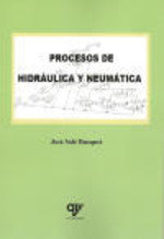 Procesos de hidráulica y neumática, de Solé Busquet | portada del libro