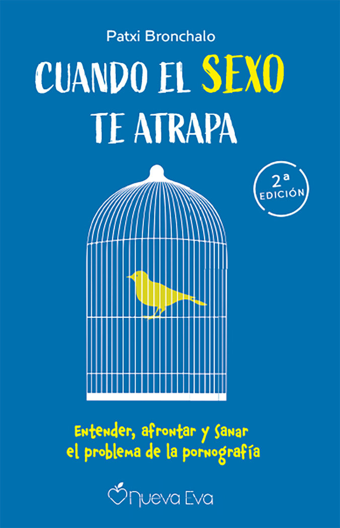 CUANDO EL SEXO TE ATRAPA, de Bronchalo, Patxi | portada del libro