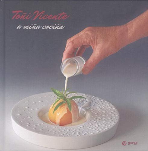 TOÑI VICENTE, A MIÑA COCIÑA, de TOÑI VICENTE | portada del libro