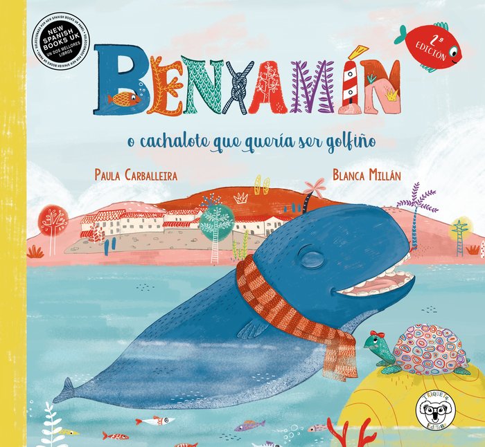 BENXAMIN, O CACHALOTE QUE QUEIA SER GOLFIÑO, de CARBALLEIRA, PAULA | portada del libro