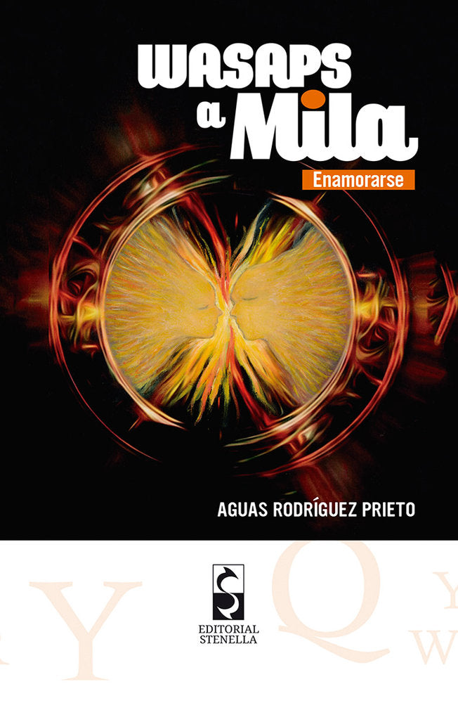 Wasaps a Mila. Enamorarse, de , Rodríguez Prieto, Aguas | portada del libro
