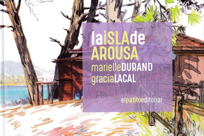 ISLA DE AROUSA, LA, de LACAL, GRACIA | portada del libro