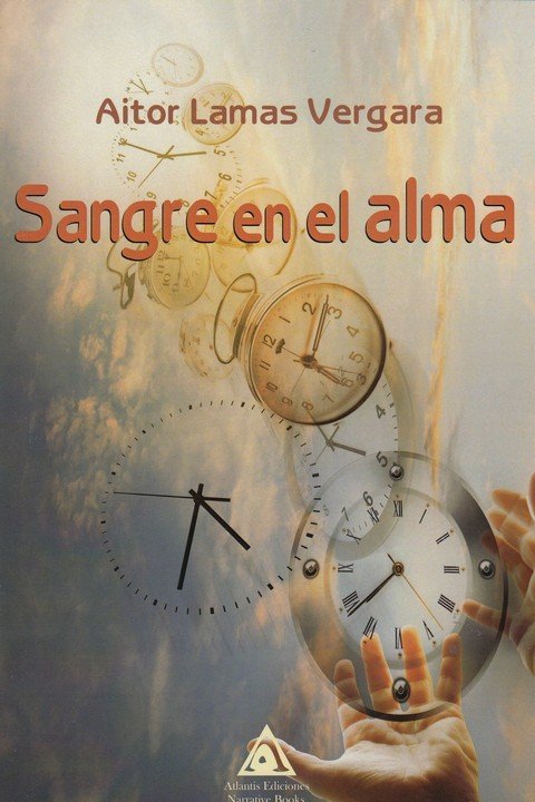 Sangre en el alma, de Lamas Vergara, Aitor | portada del libro