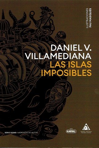 ISLAS IMPOSIBLES, LAS, de VILLAMEDIANA, DANIEL V. | portada del libro