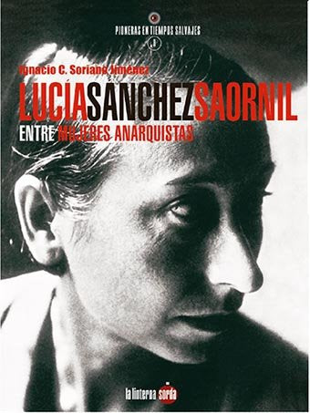 LUCIA SANCHEZ SAORNIL, de SORIANO JIMENEZ, IGNACIO C. | portada del libro
