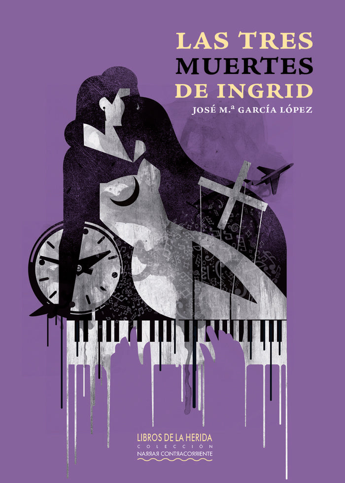 Las tres muertes de Ingrid, de GARCIA LOPEZ, JOSE M.ª | portada del libro