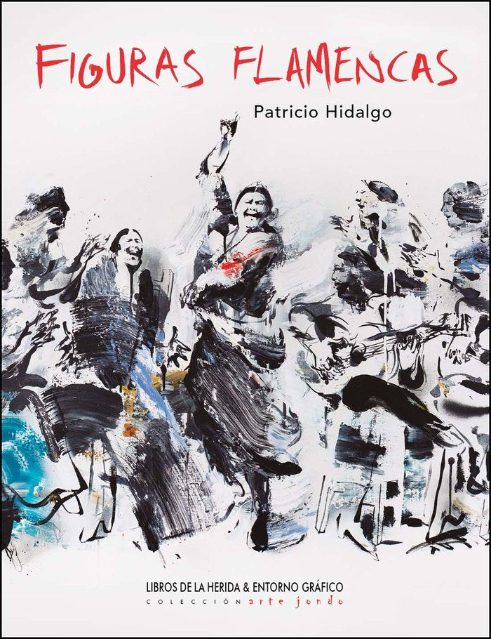 FIGURAS FLAMENCAS, de HIDALGO, PATRICIO | portada del libro