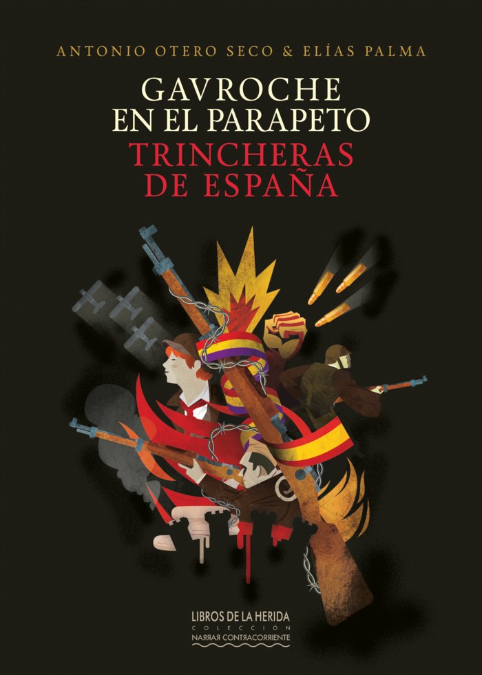 GAVROCHE EN EL PARAPETO, de OTERO SECO, ANTONIO | portada del libro
