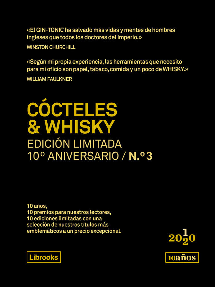 Cócteles & Whisky. Edición limitada 10º aniversario n.° 3, de Varios autores | portada del libro