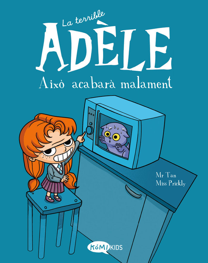LA TERRIBLE ADELE, de MR TAN | portada del libro