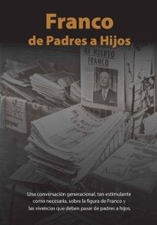 FRANCO DE PADRES A HIJOS | portada del libro