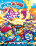 LIBRO DE STICKERS SUPERTHINGS POWER MACHINES - ESPAÑA, de Varios autores | portada del libro