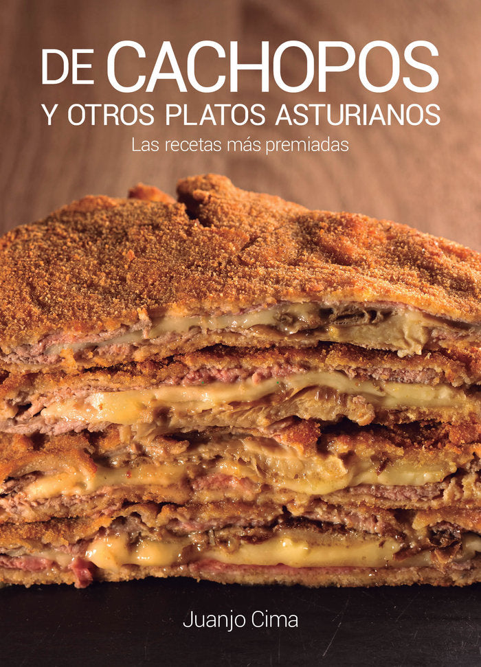 DE CACHOPOS Y OTROS PLATOS ASTURIANOS, de CIMA FERNANDEZ | portada del libro