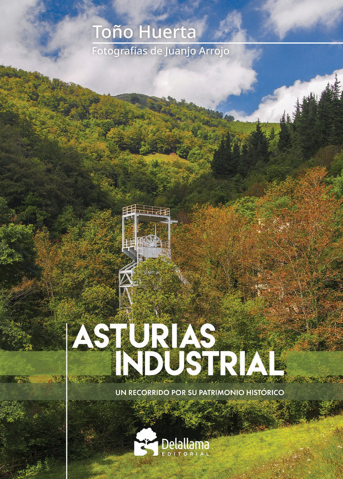 ASTURIAS INDUSTRIAL, de HUERTA NUÑO, MANUEL ANTONIO | portada del libro