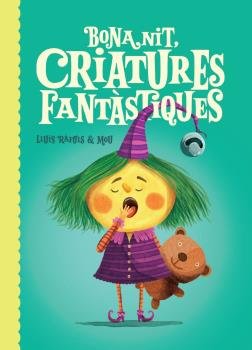Bona Nit, Criatures Fantàstiques, de Vallverdú Pagès | portada del libro