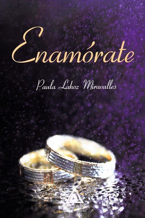 Enamórate, de Lahoz Miravalles, Paula | portada del libro