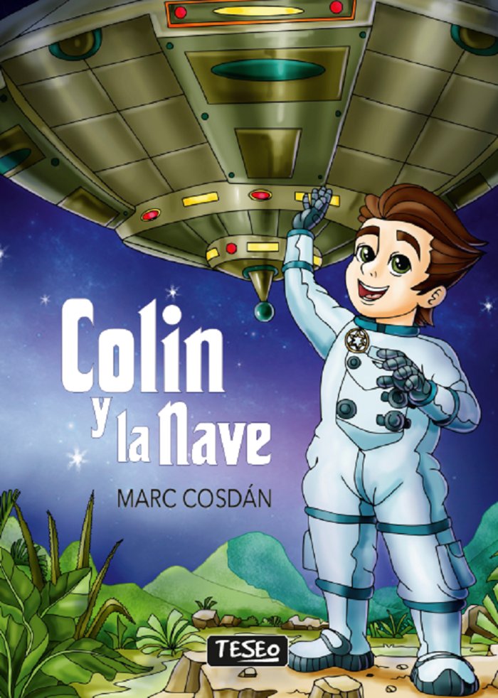 COLIN Y LA NAVE, de COSDÁN, MARC | portada del libro