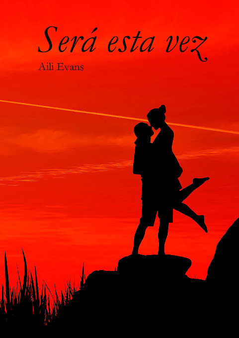 SERA ESTA VEZ, de EVANS, AILI | portada del libro