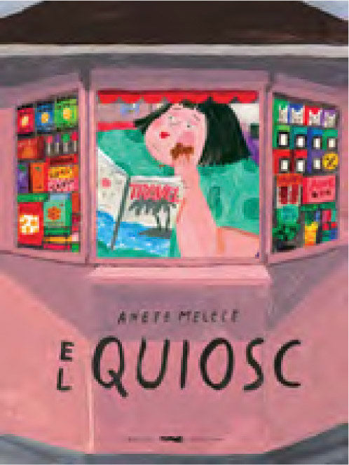 El quiosc, de MELECE,ANETE | portada del libro