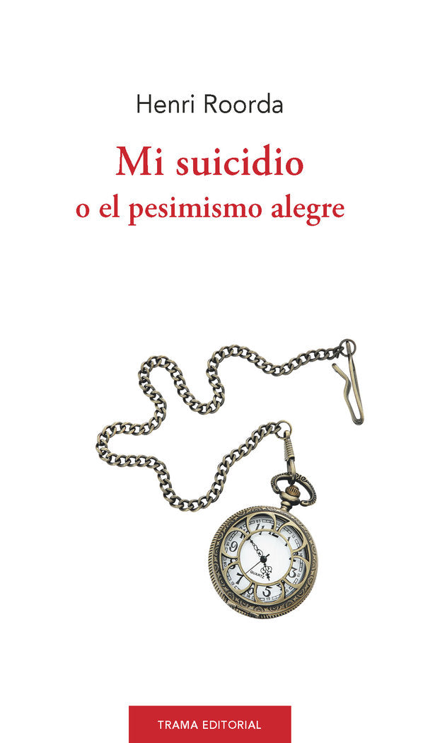 Mi suicidio, de Roorda | portada del libro