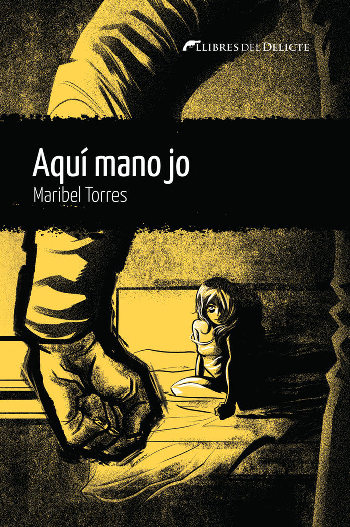AQUI MANO JO, de TORRES, MARIBEL | portada del libro