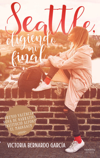 Seattle, eligiendo mi final, de BERNARDO GARCIA, VICTORIA | portada del libro