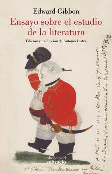 Ensayo sobre el estudio de la literatura, de GIBBON, EDWARD | portada del libro