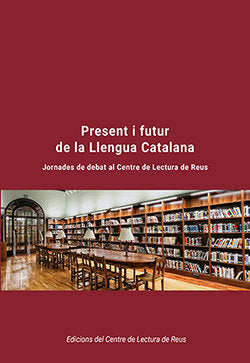 PRESENT I FUTUR DE LA LLENGUA CATALANA, de VV AA | portada del libro