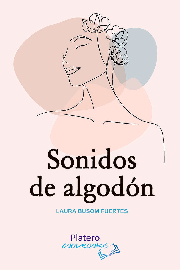 SONIDOS DE ALGODON, de LAURA BUSOM FUERTES | portada del libro