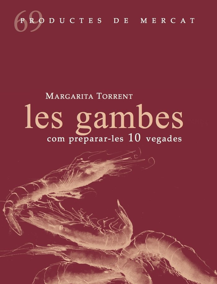 Les gambes, com prepara-les 10 vegades, de Torrent i Quetglas, Margarita | portada del libro