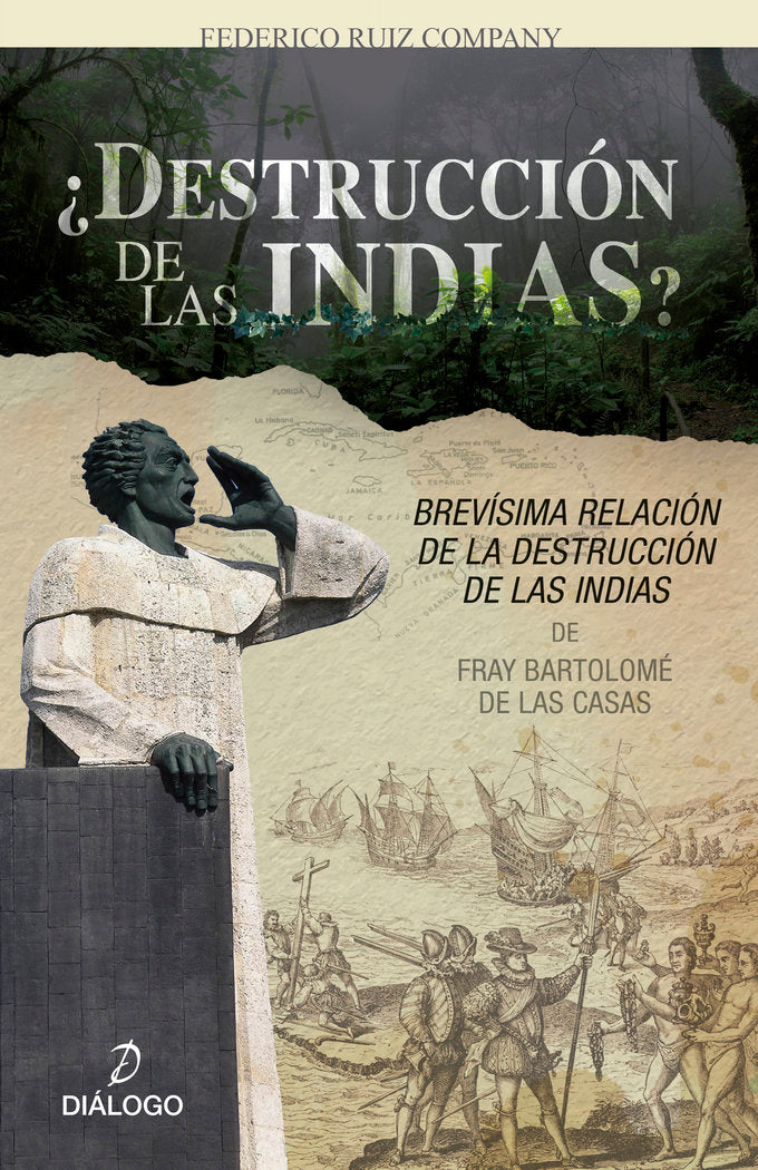 DESTRUCCION DE LAS INDIAS, de RUIZ COMPANY | portada del libro