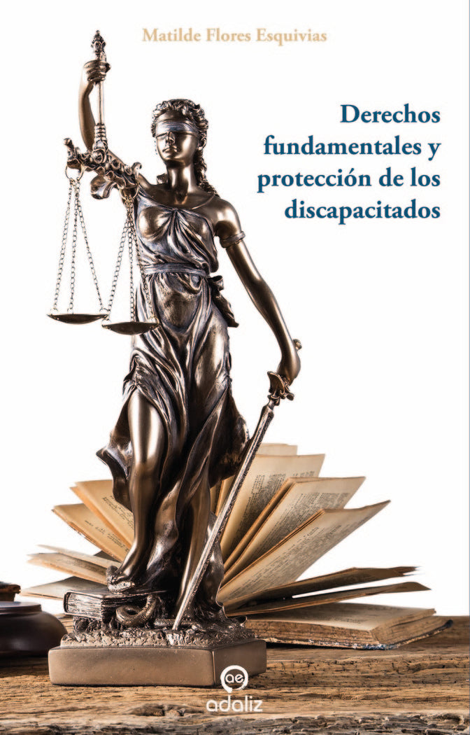 Derechos fundamentales y protección de los discapacitados, de Flores Esquivias, Matilde | portada del libro
