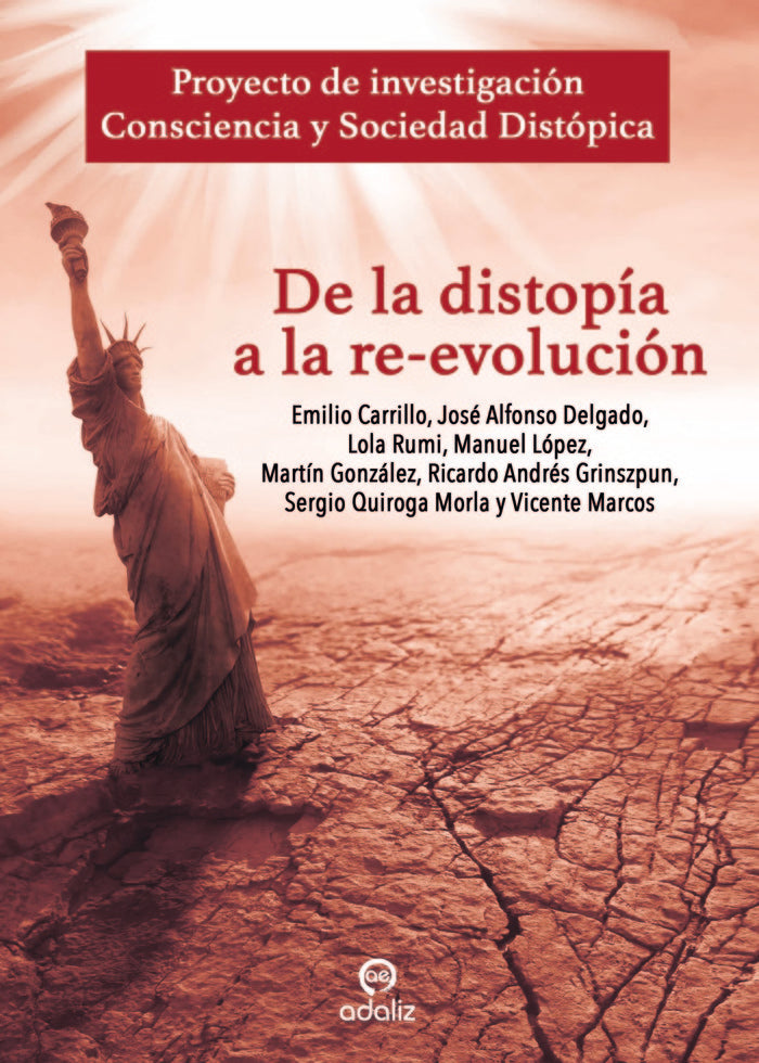 De la distopía a la re-evolución, de Carrillo, Emilio | portada del libro