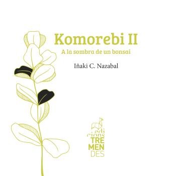 Komorebi II, de C. Nazabal, Iñaki | portada del libro