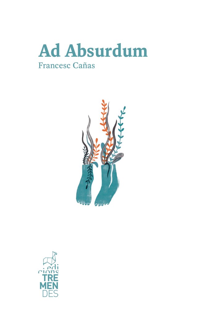 Ad Absurdum, de Cañas, Francesc | portada del libro