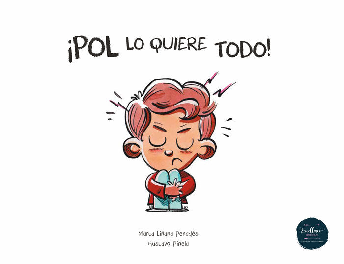 ¡Pol lo quiere todo!, de Liñana, Marta | portada del libro