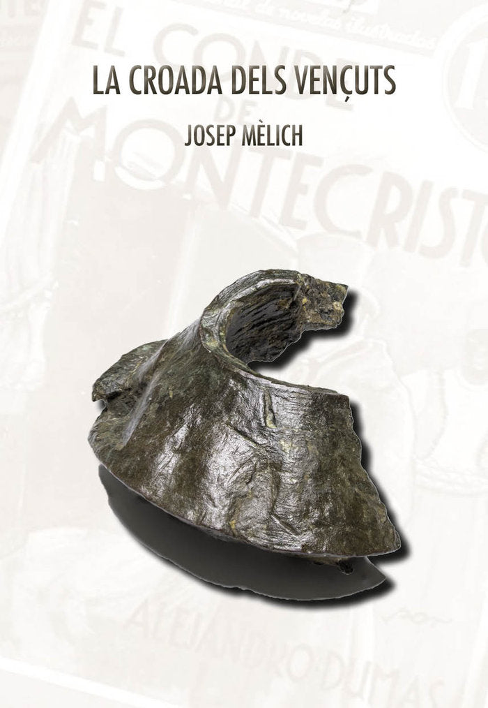 LA CROADA DELS VENCUTS, de MÔLICH GARCIA, JOSEP | portada del libro