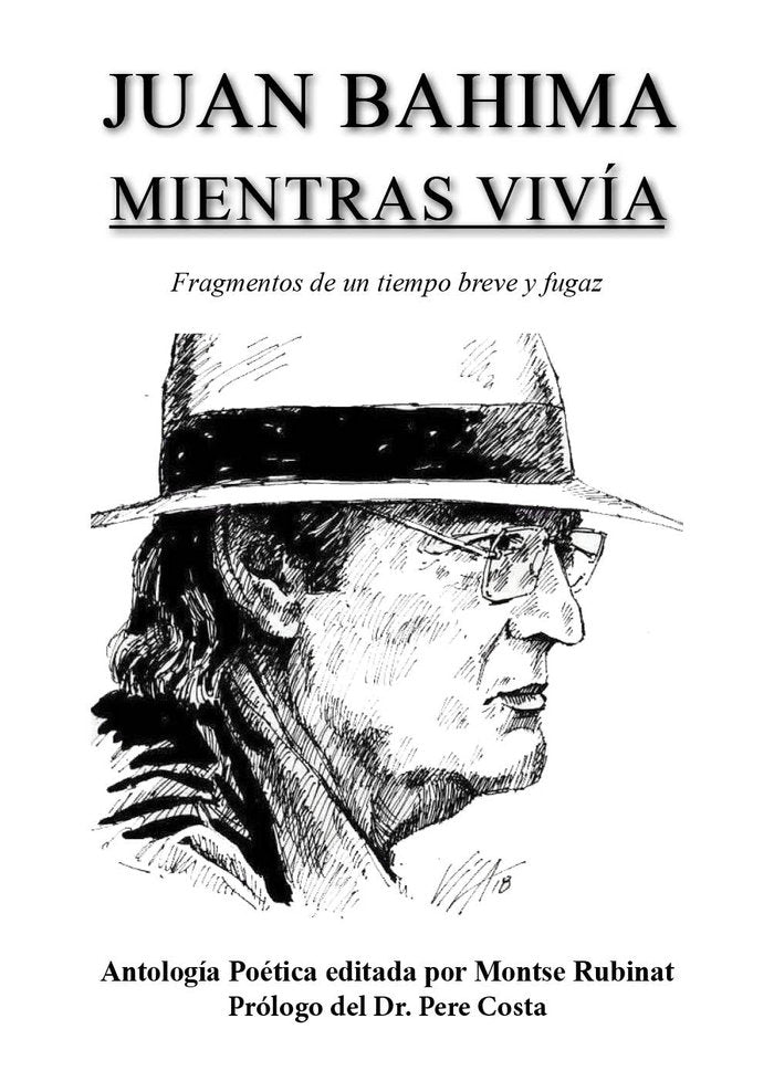 MIENTRAS VIVIA, de BAHIMA DOMENECH, JUAN | portada del libro