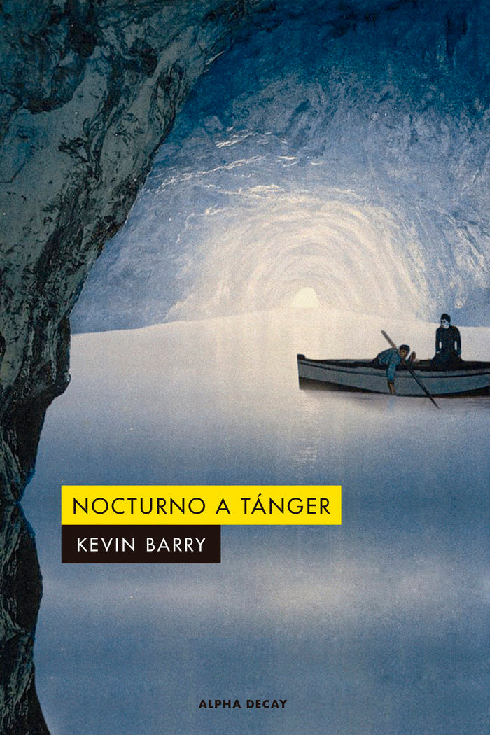 NOCTURNO A TANGER, de BARRY, KEVIN | portada del libro