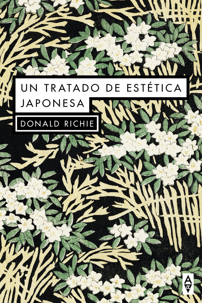 UN TRATADO DE ESTETICA JAPONESA, de RICHIE, DONALD | portada del libro