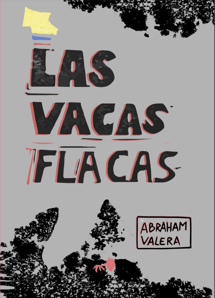 Las vacas flacas, de Valera González, Abraham | portada del libro
