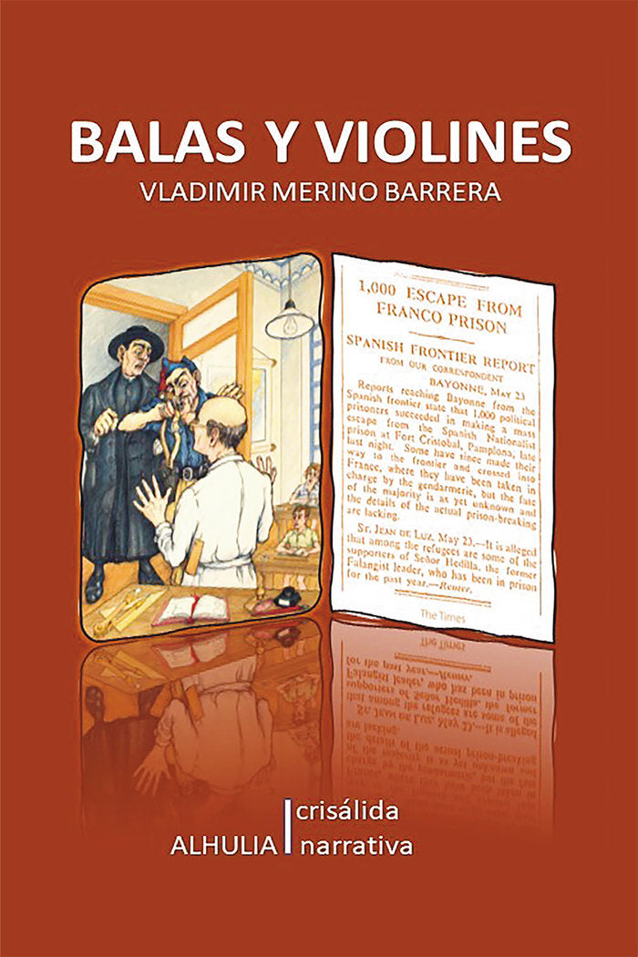 Balas y violines, de Merino Barrera, Vladimir | portada del libro