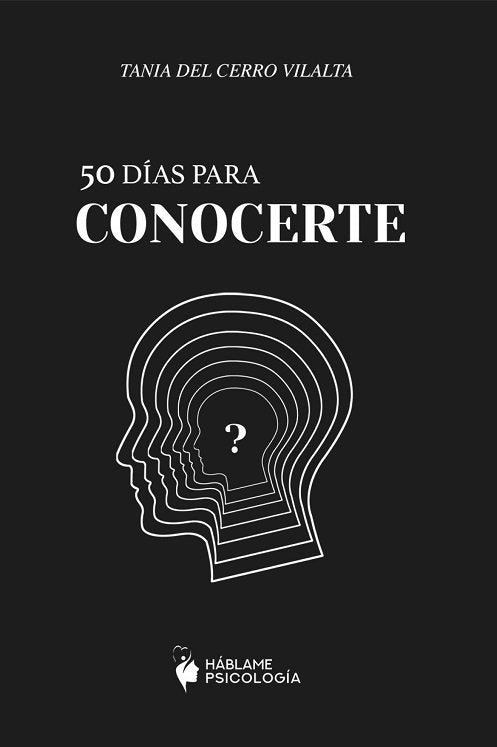 50 DIAS PARA CONOCERTE, de DEL CERRO VILALTA, TANIA | portada del libro