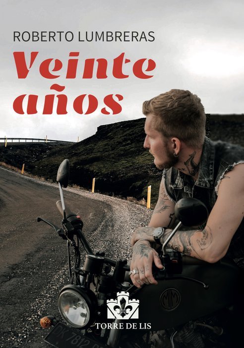 Veinte años, de Lumbreras, Roberto | portada del libro