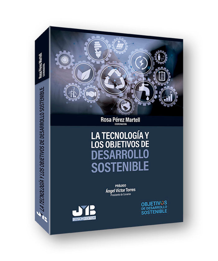 La tecnología y los objetivos de desarrollo sostenible, de Pérez Martell, Rosa | portada del libro